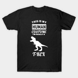 This is my Human Costume T-Shirt